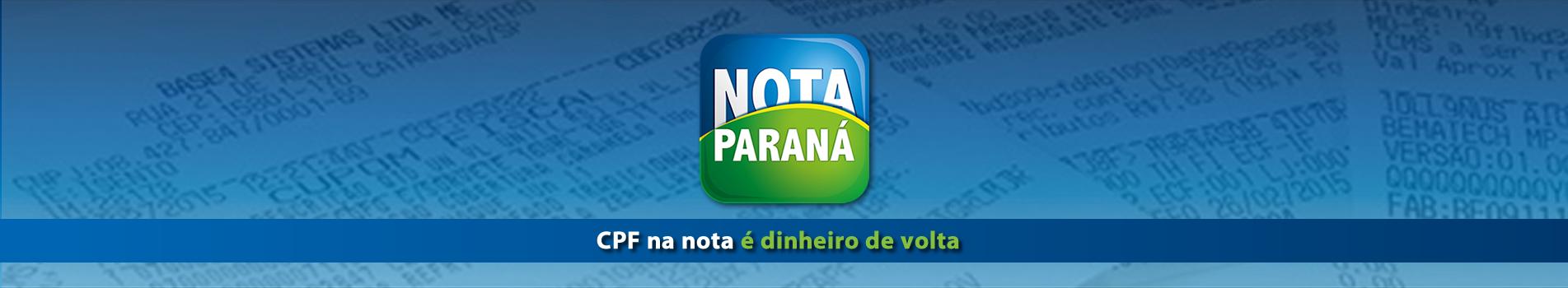Nota Paraná - CPF na nota é dinheiro de volta