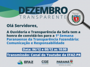 Estado promove a 1ª Semana Paranaense da Transparência Fazendária