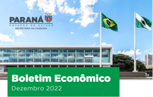 Fazenda divulga Boletim Econômico com panorama fiscal em 2022 e os desafios para as finanças estaduais